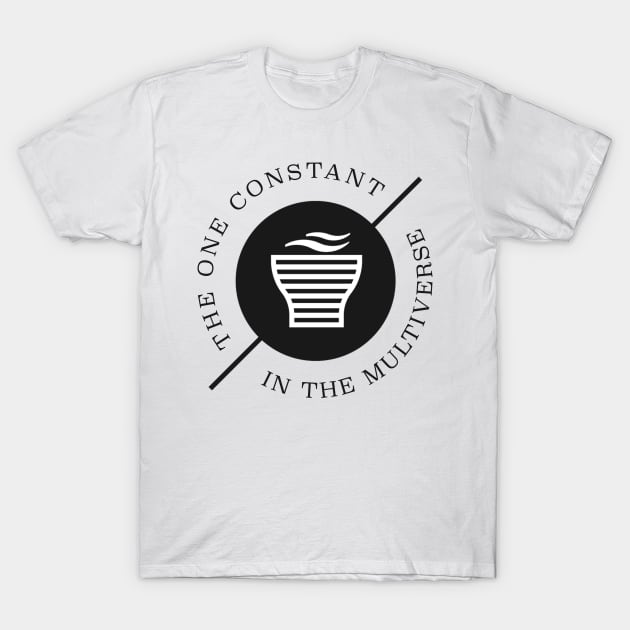 Coffee is the one constant in the multiverse T-Shirt by peggieprints